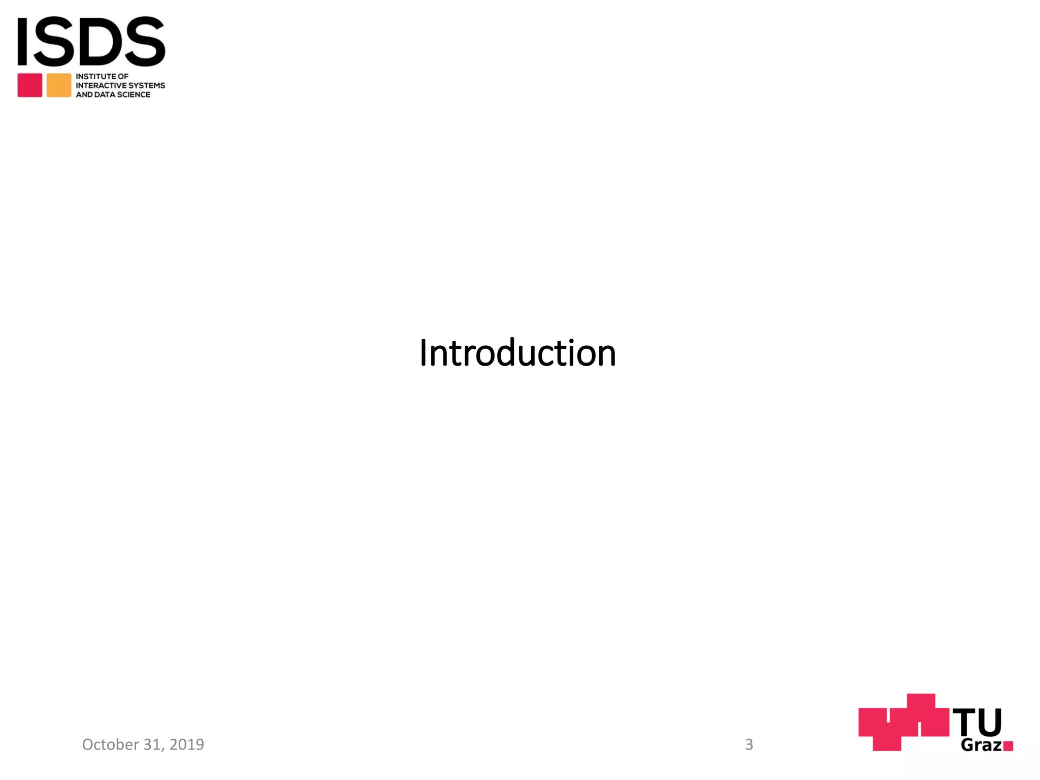 Introduction
October 31, 2019 3
 