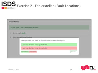 Exercise 2 - Fehlerstellen (Fault Locations)
October 31, 2019 14
 