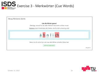 Exercise 3 - Merkwörter (Cue Words)
October 31, 2019 16
 