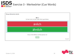 Exercise 3 - Merkwörter (Cue Words)
October 31, 2019 18
 