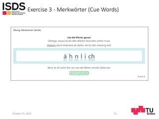 Exercise 3 - Merkwörter (Cue Words)
October 31, 2019 15
 
