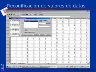 Recodificación de valores de datos SPSS: POP Psicología Educativa