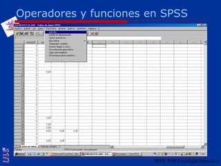 Operadores y funciones en SPSSSPSS: POP Psicología Educativa