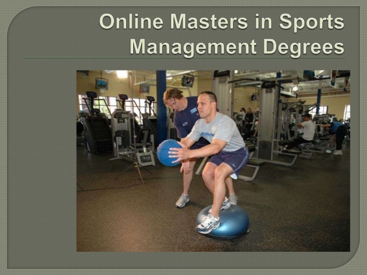 59 Top Photos Sports Management Masters Programs : Online Sports Management Degree Programs