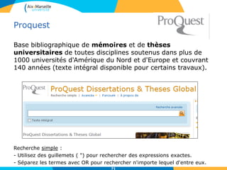Lamyline
• Présentation :
Domaine couvert : droit général français et communautaire.
En plus des ouvrages et revues Lamy, on y trouve les textes,
décisions de justice, la doctrine, les modèles d’actes et de
contrats, depuis plus de 50 ans.
- Fonds officiel :
Jurisprudence française et européenne,
Textes officiels français et communautaires, traités.
- Fonds Lamy :
Social Lamy,
Civil, Pénal et procédure,
Droit des affaires,
Fiscal
Environnement et qualité…
 