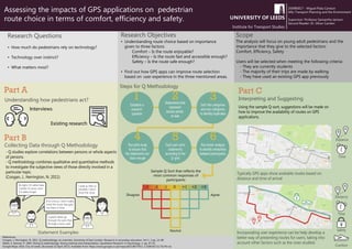 RELIEVING TRAFFIC GRIDLOCKS IN A TWO WHEELERS DOMINANT
CITY
1
REFERENCES:
Mizandaru Wicaksono – MSc (Eng) Transport Planning and Engineering – ts16mw@leeds.ac.uk
Supervisor: Dr. Chandra Balijepalli
• Traffic congestion is common in cities worldwide.
• Gridlock is a type of congestion where traffic does
not move at all.
The aim of this study is to reduce traffic congestions by
relieving traffic gridlocks. The objective of this study is
to analyse the effect of some different measures in
relieving traffic gridlocks.
The research question to be answered in this study is as
following:
How do we relieve traffic gridlocks?
a. By changing traffic lights
b. By implementing two wheelers only road
c. By doing both (changing traffic lights and
implementing two wheelers only road)
In this study, we will use network modelling method
using SATURN software. This study will use study
location of Jakarta, Indonesia.
The trip matrix and network model of Jakarta is already
available, but some works need to be done before it can
be used.
There are 3 different scenarios beside the do-nothing
scenario to be tested, which are as following:
1. Modification on traffic lights
2. Implementation of two wheelers only road
3. Combination of 1 and 2
Daganzo, C.F. 2007. Urban Gridlock: Macroscopic Modelling and Mitigation Approaches. Transportation Research Part B: Methodological. 41(1), pp.49-62
Mahmassani, H.S., Saberi, M. and Zockaie, A. 2013. Urban Network Gridlock: Theory, Characteristics, and Dynamics. Procedia - Social and Behavioral Sciences. 80, pp.79-98
Yperman, I. 2011. Commuting By Motorcycle: Impact Analysis. Brussels: Transport  Mobility Leuven.
• Smaller vehicles escape gridlocks/queues with more
ease. Two wheelers is one example of them.
• There are many cities where two wheelers dominate
the traffic.
Sao Paulo, Brazil
New York, USA Miami, USA Xi’an, China
Delhi, India Jakarta, Indonesia
https://en.wikipedia.org/wiki/File:New_York_City_
Gridlock.jpg
https://en.wikipedia.org/wiki/File:7th_Street_gridl
ock_afternoon.jpg
http://uk.businessinsider.com/how-to-solve-the-
gridlock-in-chinese-cities-2016-7?r=USIR=T
http://www.newshub.co.nz/home/world/2017/02/t
raffic-jam-nightmare-in-brazil.html
http://pikipiki2.co.za/thats-our-spot/ http://jakchat.com/public/macet/100_5414.JPG
Result Interpretation and Evaluation
Simulation of Modified Network Scenarios
Simulation of Do-Nothing Scenario
SATURN Simulation Network Model Development
Literature Review Source: Google Maps
Real Jakarta Network SATURN Jakarta Network
• Define the exact links to be tested and change the
surrounding nodes into simulation nodes.
• Check the traffic flow result on the model with the
actual traffic flow on some links. Calibrate the model
if necessary.
• Run the 4 scenarios and record the results.
Jakarta, IndonesiaBangkok, ThailandPune, India
Ho Chi Minh City, Vietnam Taipei, Taiwan
http://www.awonderfulplanet.com/ho-chi-
minh-traffic-spirits-and-trust/
http://www.businessinsider.co.id/worst-
traffic-jams-around-the-world-2015-
12/5/#pe62HyKrqqHqwE7V.97
https://d26bwjyd9l0e3m.cloudfront.net/wp
-content/uploads/2016/10/macet-1.jpg
http://www.texaschlforum.com/viewtopic.p
hp?t=87543start=60
http://images.indianexpress.com/2016/02/
helmetpune759.jpg
BACKGROUND AIM AND OBJECTIVE2
RESEARCH QUESTION3
METHODOLOGY4
NEXT STEPS5
 