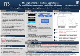 1.	Background
There is a massive amount of real-time mobility
data being generated in cities nowadays using
mobile phones, GPS devices, Bluetooth sensors,
etc. These so-called 'big data' are being used to
make transportation system smarter and more
efficient.
The research gap of the application of GPS data
in transportation is to identify trip mode of each
GPS trip and develop urban route choice models
in different days and different trip destinations.
2.	Aims	and	Objectives
4.	Methodology
GPS Trajectory Division: Divide the GPS trajectory into different
trips and segments, according to the trip origination and trip
destination identified through the GIS map matching and the
trip travel time.
Trip Mode Identification: Identify the trip modes of each trip,
such as walk, bicycle, bus, car and rail in one trip according to
the trip travel speed and relevant GIS map information of the
transportation system.
Trip Destination Identification: Identify the function of the
destination for each trip segment according to the GIS map
information, such as airport, university, residential area and
shopping centres, add destination attribute to each trip,.
6.	Expect	Outcomes
• Approaches to transform the GPS trajectory data into trip
segments with trip modes and destinations
• Better route choice models based on different trip destination
and trip occur time
5.	Route	Choice	Model
Choose Nested Logit model as the route choice model in traffic
assignment to seek for the improvement of route choice model
with GPS data.
The utility that individual n associates with alternative i in the
choice set Cn is
The probability for individual n to choose alternative i within
nest Cmn is
Parameters μ and μm reflect the correlation among alternatives
within the nest Cmn.
	5km
36%
5km	~	20km
36%
20km	~	100km
23%
	100km
5%
Distribution	of	trajectories	by	disrance
	5km 5km	~	20km 20km	~	100km 	100km
3.	GPS	Trajectory	Data
The GPS trajectory dataset was collected in
(Microsoft Research Asia) Geolife project by 182
users in a period of over four years in Beijing,
contains the information of time, latitude,
longitude and altitude.
	1week
24%
1week	~	1	
month
34%
1month	~	
1year
40%
	1year
2%
Distribution	of	users	by	data	collection	period
	1week 1week	~	1	month 1month	~	1year 	1year
References
• Jan, O., Horowitz, A. and Peng, Z.R., 2000. Using global positioning system data to understand variations in
path choice. Transportation Research Record: Journal of the Transportation Research Board, (1725), pp.37-
44.
• Forrest, T. and Pearson, D., 2005. Comparison of trip determination methods in household travel surveys
enhanced by a Global Positioning System. Transportation Research Record: Journal of the Transportation
Research Board, (1917), pp.63-71.
• Duncan, M.J. and Mummery, W.K., 2007. GIS or GPS? A comparison of two methods for assessing route
taken during active transport. American journal of preventive medicine, 33(1), pp.51-53.
28%
34%
15%
23%
0
5
10
15
20
25
30
35
40
	10 10	~	50 50	~	100 	100
Distribution	of	users	by	number	of	trajectories
Yu	Zhang			Msc Transport	Planning	and	Engineering				Supervisor:	Dr.	Charisma	Choudhury			Second	Reader:	Dr.	Ronghui Liu
Institute	for	Transport	Studies	(ITS)
 