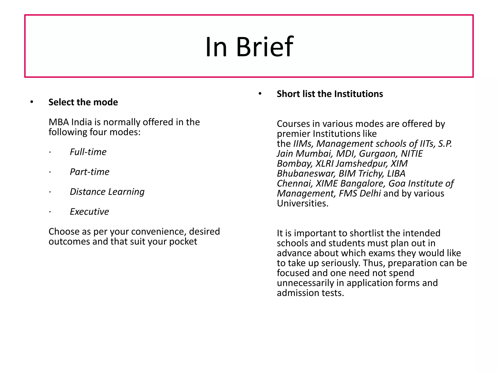 Preparation Strategy to Crack CAT 2010-11 & other Management Entrance Test:One should take care of the following :1. Clear your concepts of 8-9-10 standard maths (preferably NCRT)2. Extensive Reading on current issues, business, economics etc3. Regular puzzle solving4. Solve as many questions in all areas of the CAT Test. Subscribe to study material from any national coaching center or download from internet. This practice will give you the required speed needed for CAT.5. Daily write an essay (2-3 pages) on any one topic of your choice. Try refining them after 1 month.6. Speak English 24x7 for fluency & confidence7. Increase your vocabulary by over 1000 words (i.e. memorize & then use 20 new words daily).