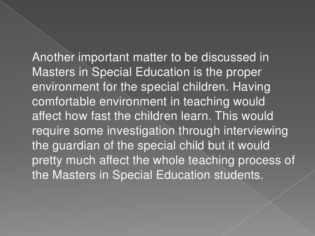 Getting a Masters in Special EducationMasters in special education