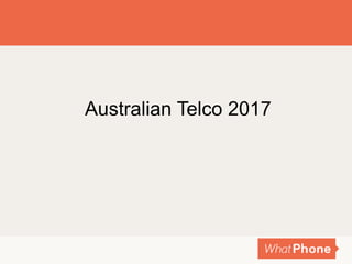 Australian Telco 2017
 