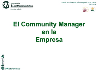 Master SMMUS Community Manager - Sesión 01 - 14032018