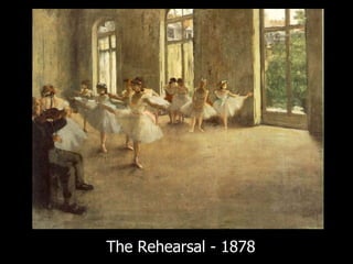 The Rehearsal - 1878 