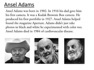 Ansel Adams

 