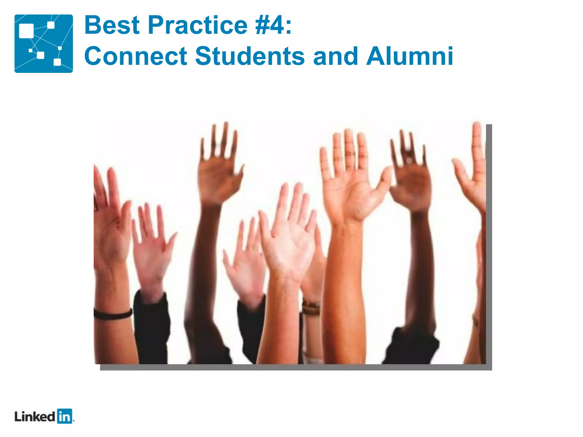 Best Practice #4:  Connect Students and Alumni 
