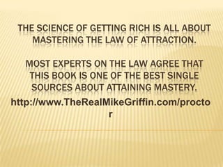 The Law Of Attraction