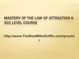 The Law Of Attraction