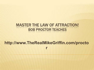 The Law Of Attraction