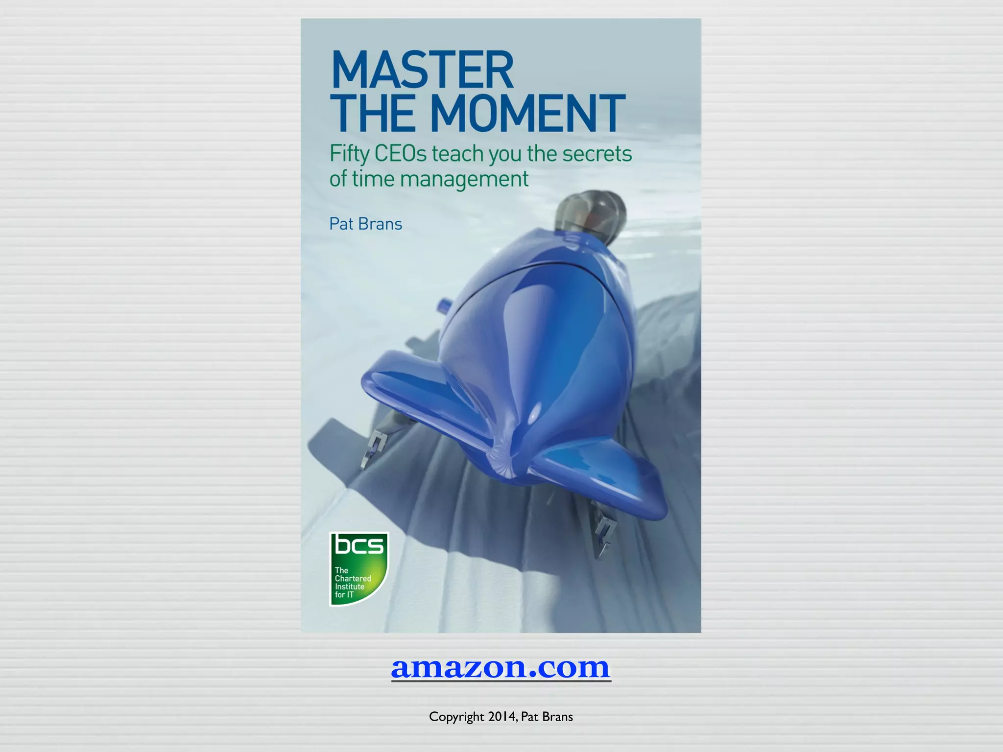 amazon.com 
Copyright 2014, Pat Brans 
 