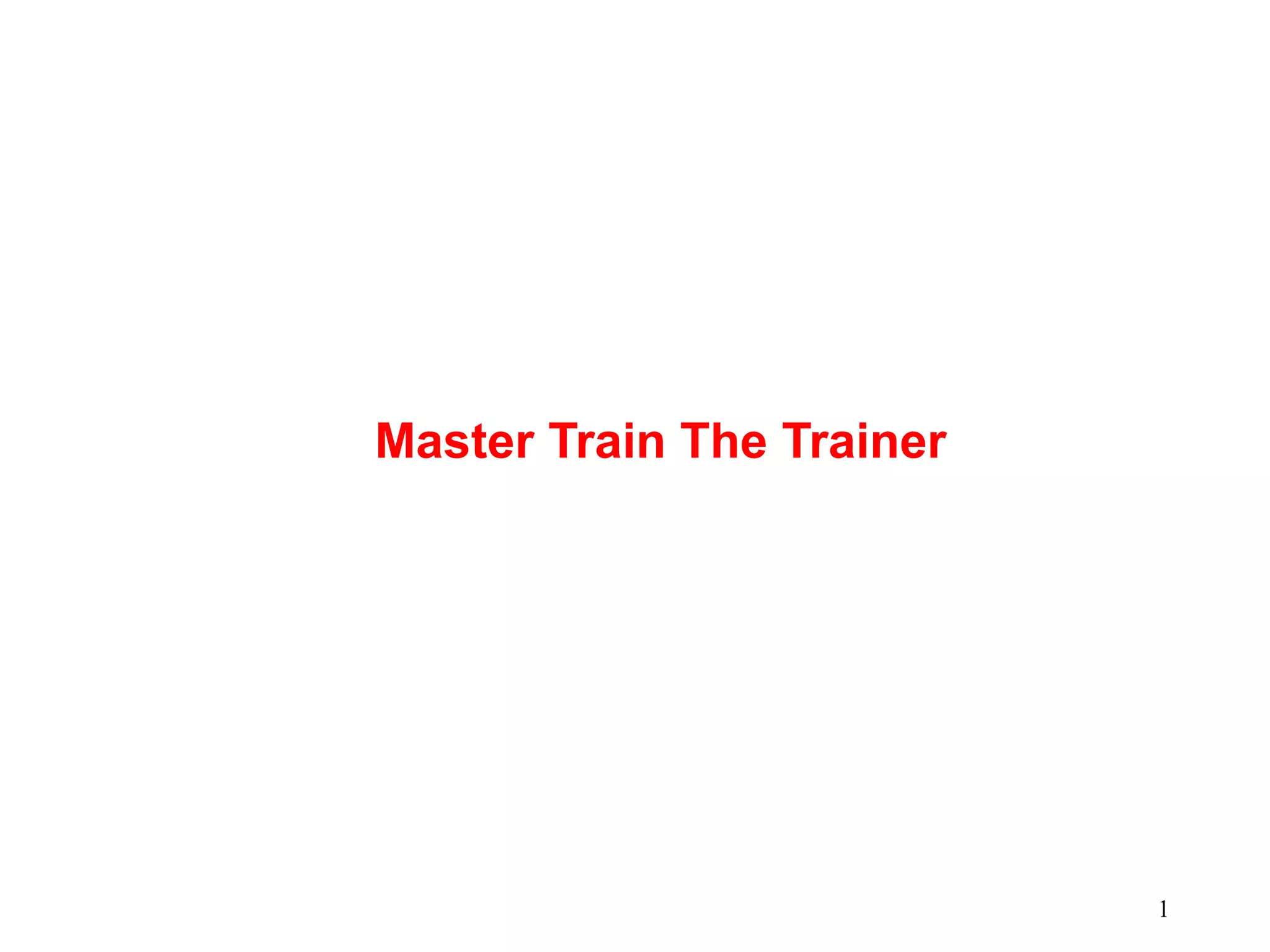 Master Train The Trainer.ppt