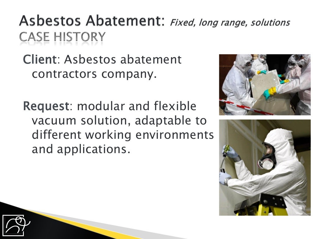 Industrial Vacuums Application Tips Asbestos Safe Abatement and Rem…