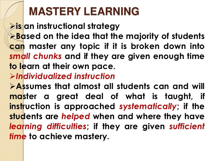 Mastery learning