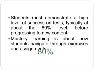 Mastery learning | PPTX