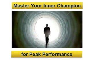 Master Your Inner Champion
for Peak Performance
 