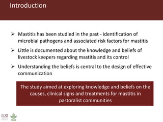The need for awareness raising on the causes and treatment of mastitis in livestock among pastoralists in southern Ethiopia 