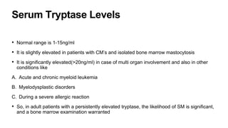 Serum Tryptase Reference Ranges Mastocytosis.pptx