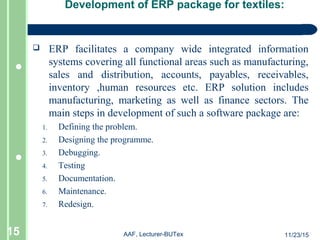 ERP for garments(Application of software in Textile) | PPT
