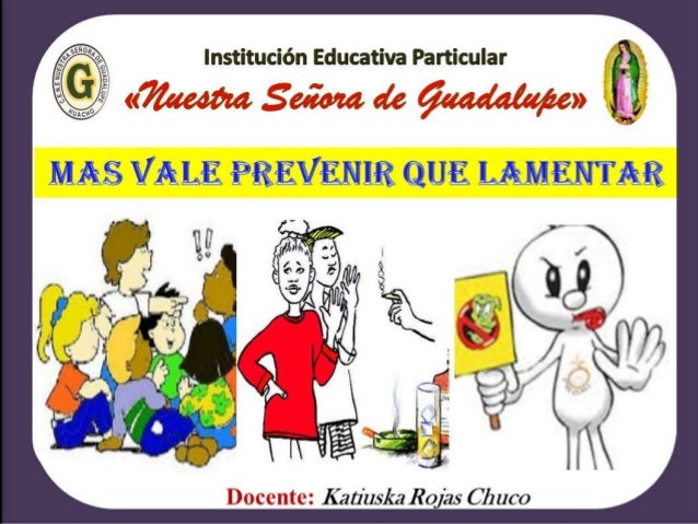 Fabula Mas Vale Prevenir Que Lamentar