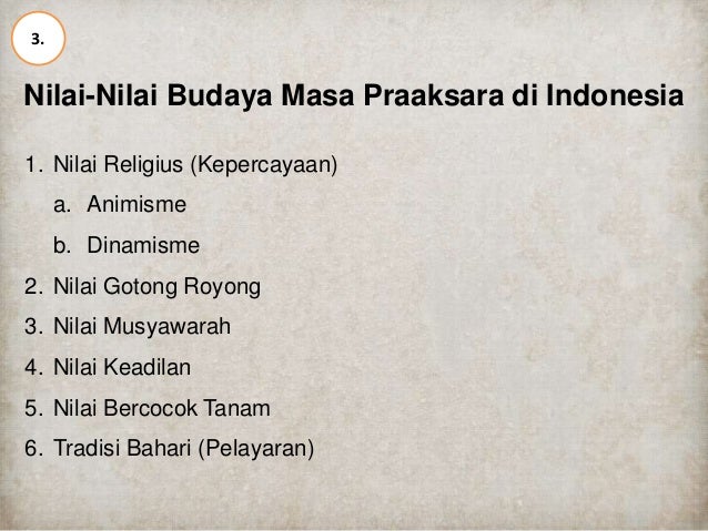 Masyarakat Indonesia Pada Masa Praaksara Masyarakat Indonesia Pada Masa Praaksara