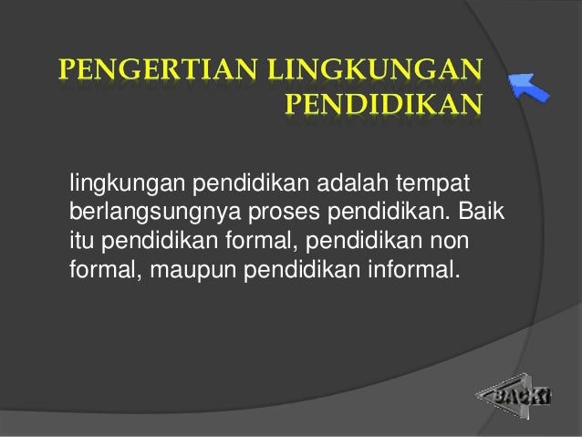 Masyarakat sebagai lingkungan pendidikan