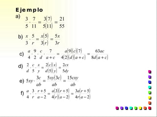 Ejemplo a)  b)  c)  d)  e)  f)  