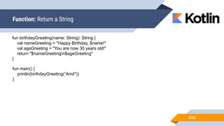 Comprehensive Guide to Kotlin Functions and Conditional Statements in ...