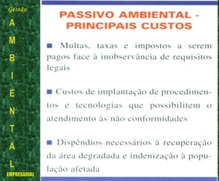 Gestão
A
M
B
I
E
N
T
A
L
EMPRESARIAL
 