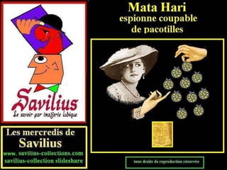 Mata Hari espionne de pacotilles