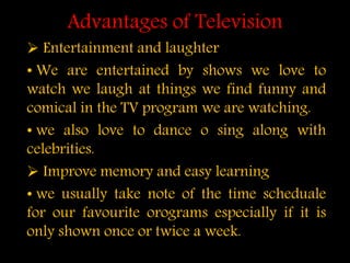 advantages of watching tv