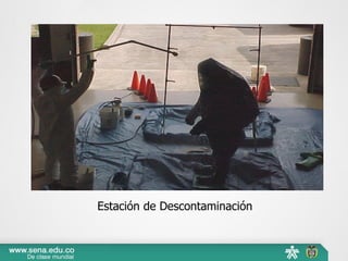 Estación de Descontaminación
 