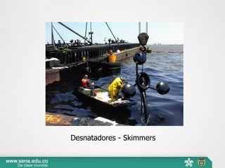 Desnatadores - Skimmers
 