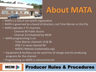MATA Community Media Rules and Procedures | PPT