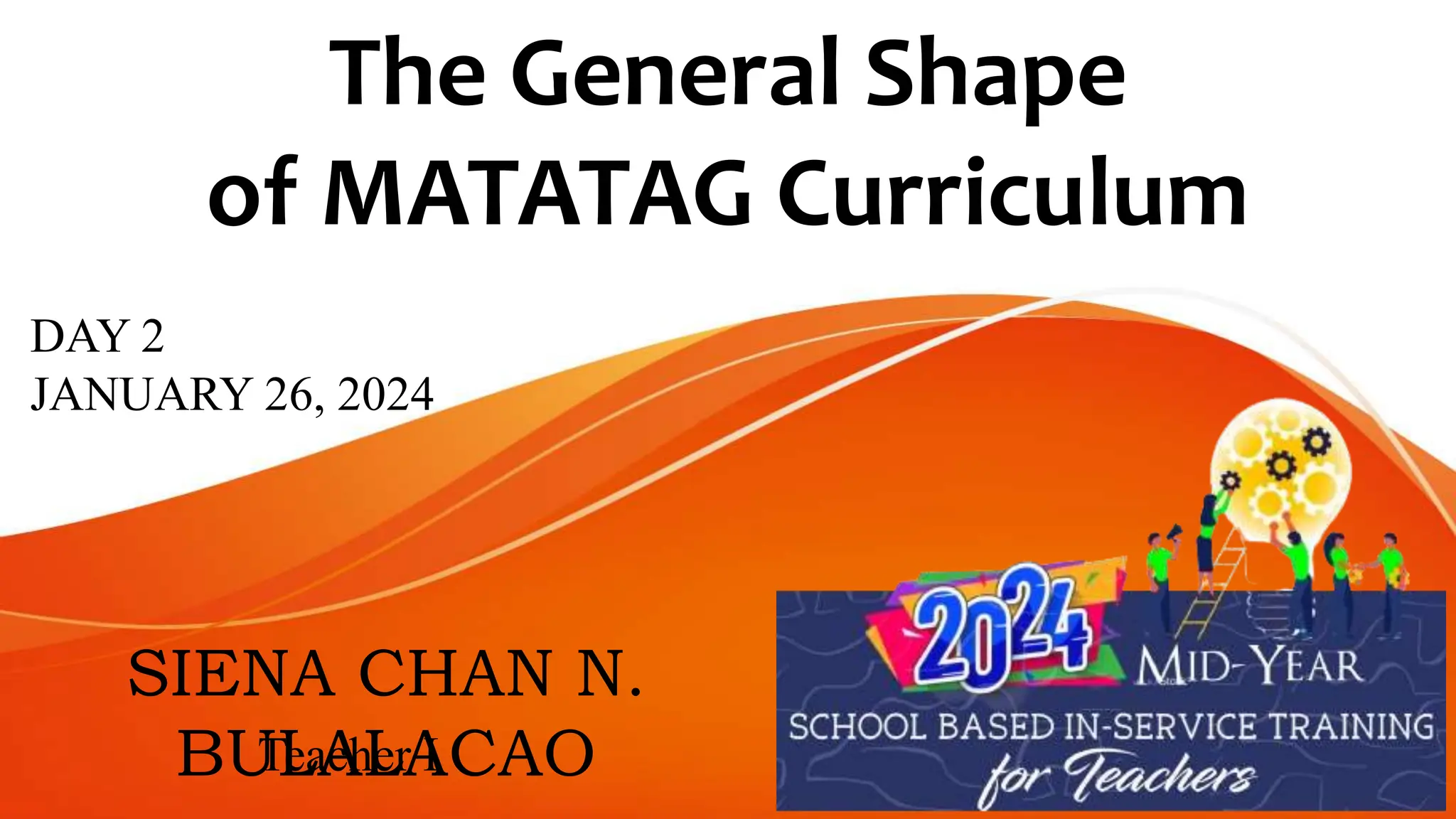 Matatag Sf2 MATATAG CURRICULUM.pptx