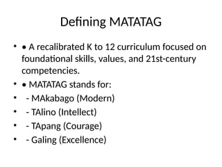 MATATAG_Curriculum_presentation basic.pptx