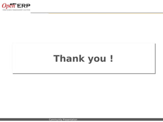 Thank you !




Nom du fichier – à compléter   Community Presentation
 