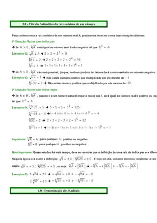 3.0 - Cálculo Aritmético da raiz enésima de um número




           4.0 - Denominação dos Radicais
 