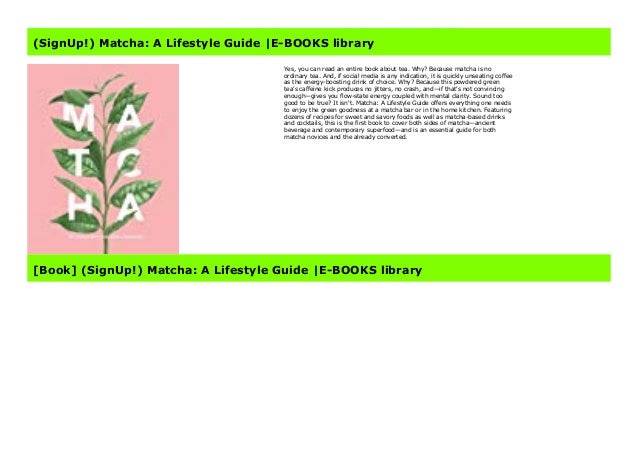 Signup Matcha A Lifestyle Guide E Books Library