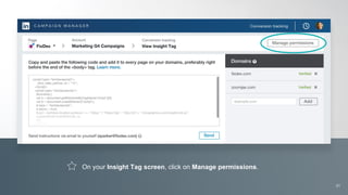 On your Insight Tag screen, click on Manage permissions.
21
 