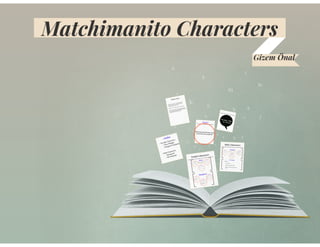 Major Characters in Erdrich's "Matchimanito"