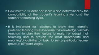 Matching Teaching Styles to Students’ Learning Styles (1).pptx