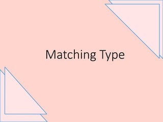 MatchingType ppt (file copy) preview file | PPTX